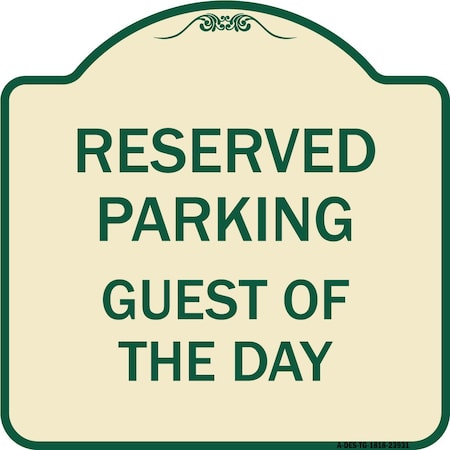 Signmission Designer Series Guest of Day, Tan & Green Heavy-Gauge Aluminum Sign, 18" x 18", TG-1818-23931 A-DES-TG-1818-23931